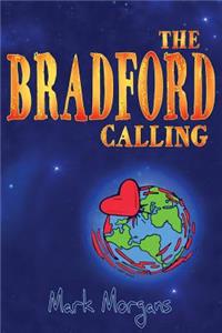 The Bradford Calling