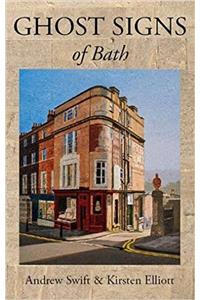 Ghost Signs of Bath
