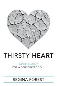 Thirsty Heart