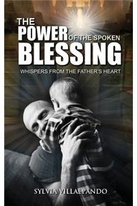Power of the Spoken Blessing
