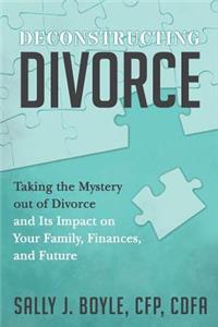 Deconstructing Divorce