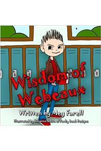 Wisdom of Webeaux