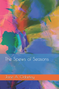 The Spews of Seasons