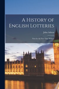 History of English Lotteries