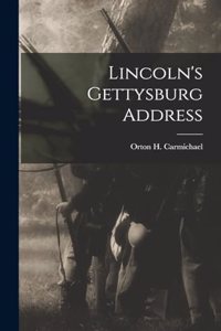 Lincoln's Gettysburg Address