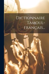 Dictionnaire Tamoul-français...