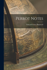 Perrot Notes