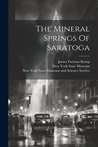 Mineral Springs Of Saratoga