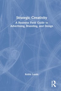 Strategic Creativity