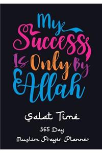 My Success Is Only By Allah