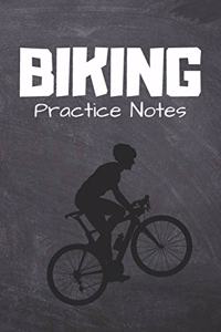 Biking Practice Notes