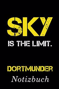 Sky Is The Limit Dortmunder Notizbuch