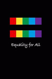 Equality for All
