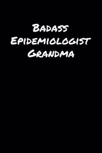Badass Epidemiologist Grandma