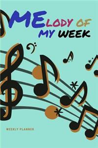 Melody Of My Week