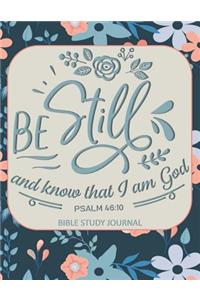 Be Still and Know That I Am God Psalm 46