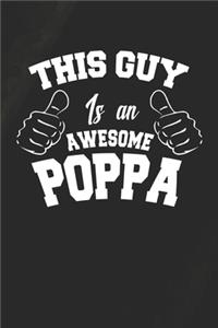 This Guy Is An Awesome Poppa