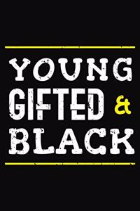 Young Gifted Black