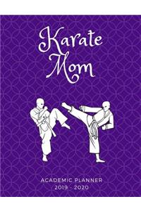 Karate Mom 2019 - 2020 Academic Planner