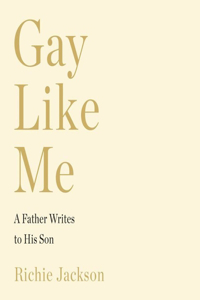 Gay Like Me Lib/E