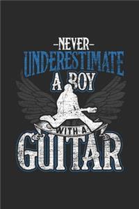 Never Underestimate A Boy With A Guitar