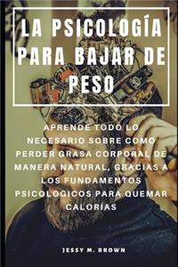 Psicología Para Bajar de Peso