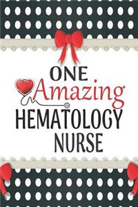 One Amazing Hematology Nurse