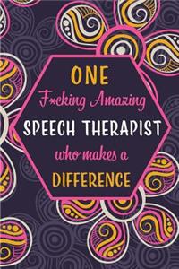 One F*cking Amazing Speech Therapist Who Makes A Difference