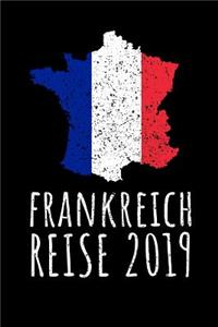Frankreich Reise 2019