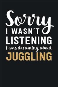 I was Dreaming about Juggling