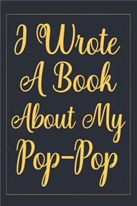 I Wrote A Book About My Pop-Pop
