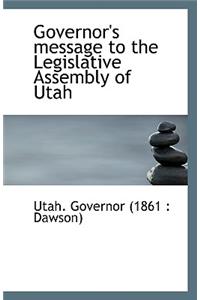 Governor's Message to the Legislative Assembly of Utah