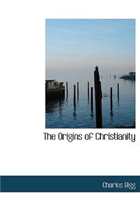 The Origins of Christianity