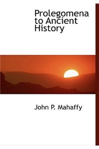 Prolegomena to Ancient History