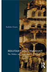 Militant and Migrant