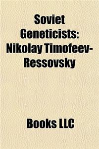 Soviet Geneticists