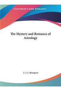 Mystery and Romance of Astrology