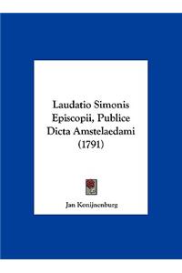 Laudatio Simonis Episcopii, Publice Dicta Amstelaedami (1791)