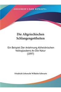 Die Altgriechischen Schlangengottheiten