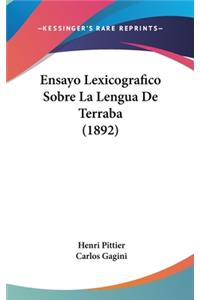 Ensayo Lexicografico Sobre La Lengua De Terraba (1892)