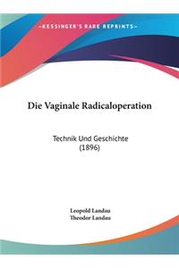 Vaginale Radicaloperation