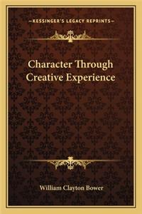 Character Through Creative Experience