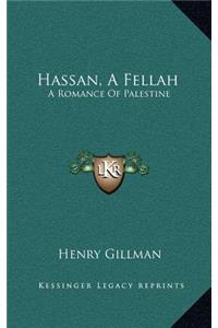 Hassan, a Fellah
