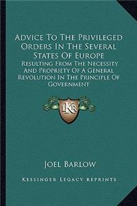 Advice to the Privileged Orders in the Several States of Europe