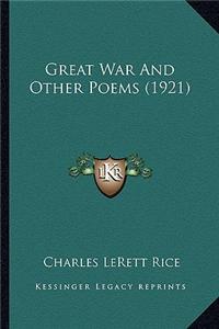Great War and Other Poems (1921)