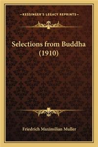 Selections from Buddha (1910)