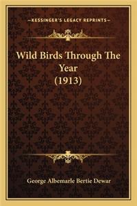 Wild Birds Through the Year (1913)