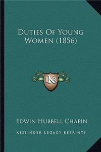 Duties of Young Women (1856)