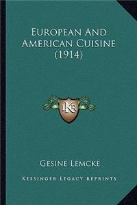 European and American Cuisine (1914)