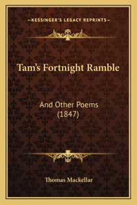 Tam's Fortnight Ramble